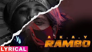 Rambo Lyrical  AKay  Western Penduz  Latest Punjabi Songs 2019  Speed Records [upl. by Ttesil]