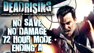 I Beat Dead Rising 72 Hour Mode Without Taking Any Damage On a New Game File [upl. by Evangelin]