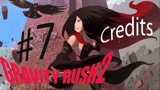 Gravity Rush 2 Another Story The Ark of Time  Ravens Choice Ep 7 Credits [upl. by Carlene]