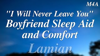 M4A quotI Will Never Leave Youquot  Boyfriend Sleep Aid Rain Sounds ASMR RP [upl. by Ambrogio]