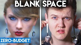 TAYLOR SWIFT WITH ZERO BUDGET Blank Space PARODY [upl. by Ruscher]