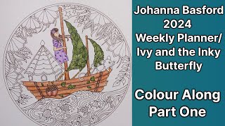 Johanna Basford Weekly Planner 2024  Ivy in Boat Part 1 [upl. by Mond374]