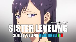 SISTER LEVELING  Solo Leveling Abridged ITA [upl. by Eri]