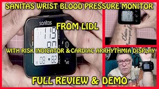 SANITAS BLOOD PRESSURE amp HEART RATE WRIST MONITOR WITH RISK INDICATOR amp ARRHYTHMIA INDICATOR [upl. by Conte]