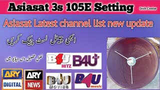 Asiasat 3s 105e dish setting and channel list  How to set 105e and latest channel list Dish center [upl. by Nosiddam]