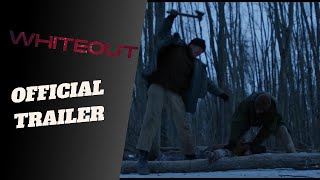 Whiteout  Official Trailer 2024 [upl. by Darrel]