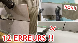 12 ERREURS à FUIR  Pose Carrelage sur Sol ou Mur [upl. by Ybok677]