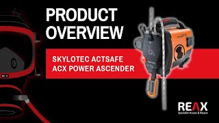 Skylotec Actsafe ACX Power Ascender  REAX [upl. by Sato]