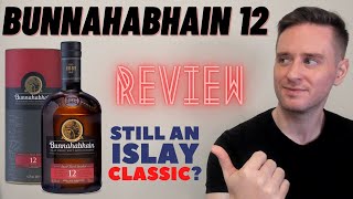 Bunnahabhain 12 REVIEW TOPTIER ENTRYLEVEL [upl. by Ulah]