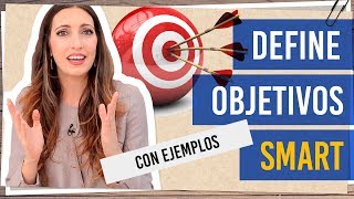 Objetivos smart  Ejemplos para definir tus objetivos smart [upl. by Barbe583]