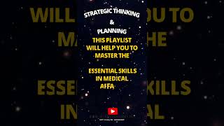 Master Strategic Thinking and Planning in Medical Affairs  Essential Skills for Success [upl. by Aerda834]