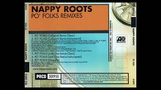 Nappy Roots  Po Folks Acapella [upl. by Nutsud]