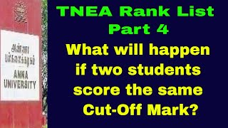 TNEA 2022  Factors impact Rank List  If CutOff Mark is same how will be the rank  Part 4 Tamil [upl. by Annoyek]