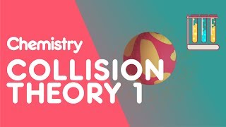 Collision Theory amp Reactions Part 1  Reactions  Chemistry  FuseSchool [upl. by Maddeu]