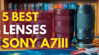 5 Best Lens for Sony A7iii Camera 📷🔥 [upl. by Orlosky]