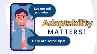 How to be Adaptable  Tips to Improve Adaptability as a Power Skill [upl. by Ark]