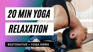 20 minute yoga for relaxation  restorative yoga  yoga nidra [upl. by Wini]