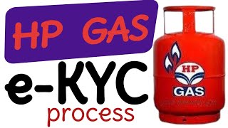 HP Gas  HP Gas eKYC  HP gas ekyc Online  HP gas eKYC for subsidy  Hp eKYC करे और सब्सिडी पाए [upl. by Arch]