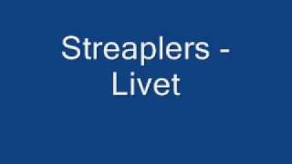 Streaplers Livet [upl. by Nylevol]