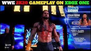 WWE 2K20 Gameplay On XBOX One  WWE 2K20 The Tribal Chief Roman amp More Gameplay [upl. by Frissell326]