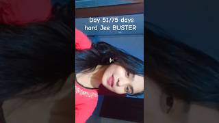 Day 51 of 75Days hard JEE Buster Challenge with Mentor Prep  JEE 2025  BHUMI Bisht Mentorprep [upl. by Hnim]