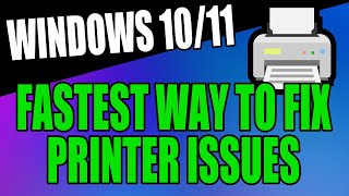 Fastest Way To Fix Printer Problems On Windows 1011 [upl. by Etnoek]