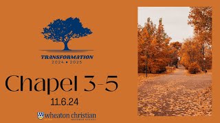 35 Chapel November 6 2024 [upl. by Tdnarb]