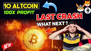 Bitcoin BTC Price Prediction  Bitcoin Last Crash  10 Altcoin Give 100X  Crypto News Hindi Today [upl. by Devitt]