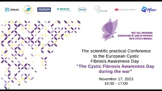 The scientific practical Conference quotThe Cystic Fibrosis Awareness Day during the warquot [upl. by Novehc]