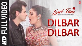 Shushmita Sen Dilbar Dilbar HD Video Song  Alka Yagnik  TSeries Songs [upl. by Archibald]