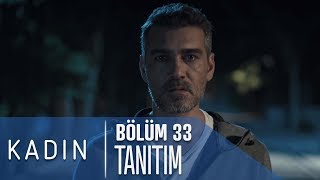 Kadın 33 Bölüm Tanıtımı Yeni Sezon [upl. by Iad]