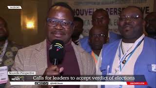 Calls for leaders to accept verdict of elections [upl. by Anahsek720]