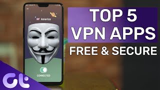 Top 5 FREE amp SECURE Android VPN Apps in 2018  Guiding Tech [upl. by Cavil]