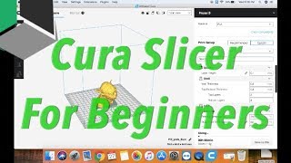 Cura 3D Slicer For Beginners In Depth Tutorial [upl. by Hserus]