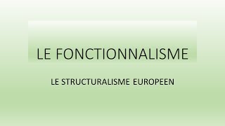 COURS 6  LE FONCTIONNALISME [upl. by Enotna]