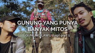 Gunung Lawu Cetho  Gunung yang Punya Banyak Mitos part 1 [upl. by Arag769]