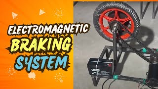 Electromagnetic Braking SystemAdvanced Technology for Modern Engineering [upl. by Erland549]