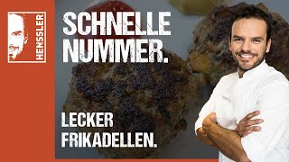 Schnelles Frikadellen Rezept von Steffen Henssler [upl. by Bathsheb]