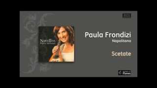 Paula Frondizi  Napolitana  Scetate [upl. by Rowan163]