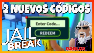 ✅2 CÓDIGOS NUEVOS de 👮JAILBREAK 👮 Roblox 2024 👮 Códigos de Salida de la carcel 👮 EMiLiOR [upl. by Avehs634]