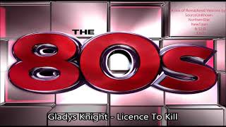 Gladys Knight  Licence To Kill [upl. by Iow]