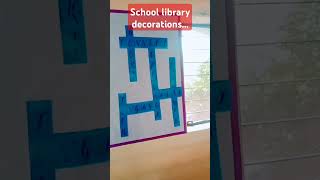 School library decorations😊10millionview diyfriendshipdaygiftidea artfriend viralshorts [upl. by Faxen]