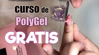 APLICACIÓN DE POLYGEL  CURSO GRATIS PARTE 1 [upl. by Fugere847]