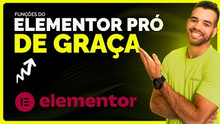 Como ter o ELEMENTOR PRÓ GRATUITO  2024 RÁPIDO E FÁCIL [upl. by Ylime265]