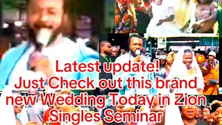 Latest update Just check out this brand new wedding today in Zion Singles Seminar [upl. by Ennaylil]