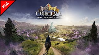 Thrive Heavy Lies The Crown ► ПЕРВЫЙ ВЗГЛЯД ► СТРАТЕГИЯ 2024 [upl. by Dawaj]