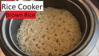 How to Cook Perfect and Easy Brown Rice in The Rice Cooker [upl. by Shepperd]