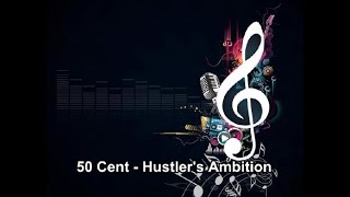 50 Cent  Hustlers Ambition Instrumental [upl. by Townshend147]