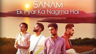 Ek Pyar Ka Nagma  Sanam [upl. by Juliet]