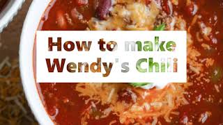 How to make Wendys Chili [upl. by Miharba214]